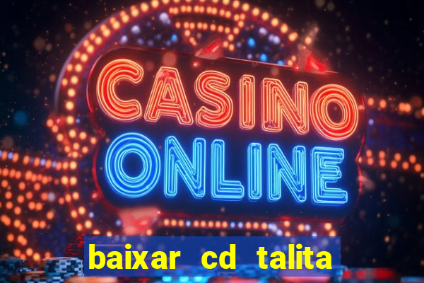 baixar cd talita santos vida vazia